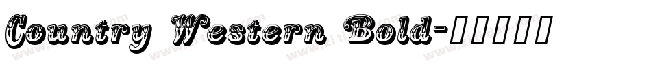 Country Western Bold字体转换